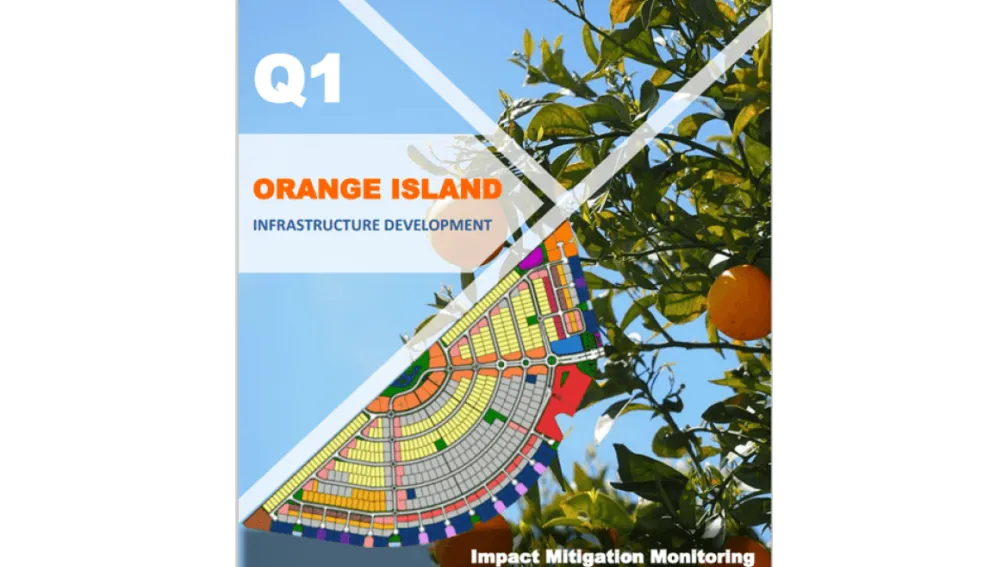 Impact Mitigation Monitoring (IMM) of Orange Island Infrastructure Development Phase - First Quarter Report